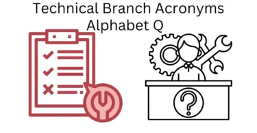 technical branch acronyms alphabet q