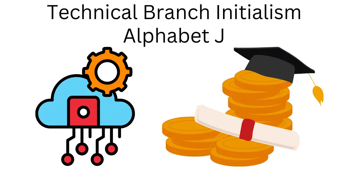 technical branch initialism alphabet J