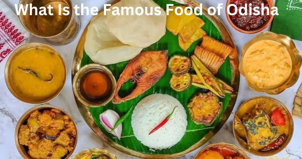 What is the famous food of Odisha Ranjana